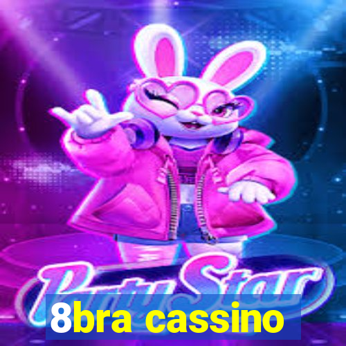 8bra cassino